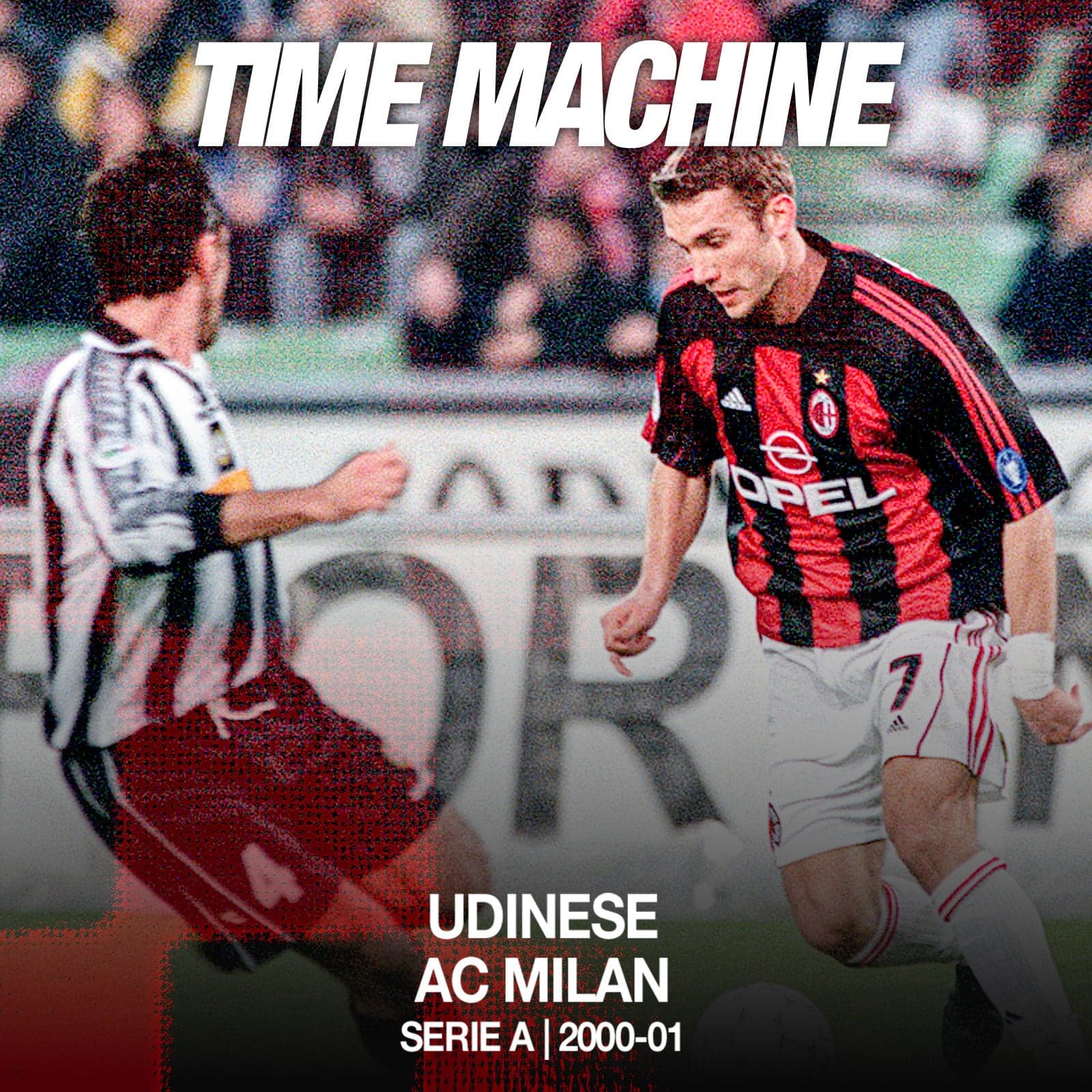 TIME MACHINE: UDINESE vs. AC MILAN