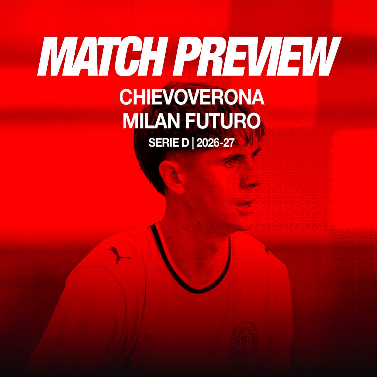 CHIEVOVERONA-MILAN FUTURO: MATCH PREVIEW