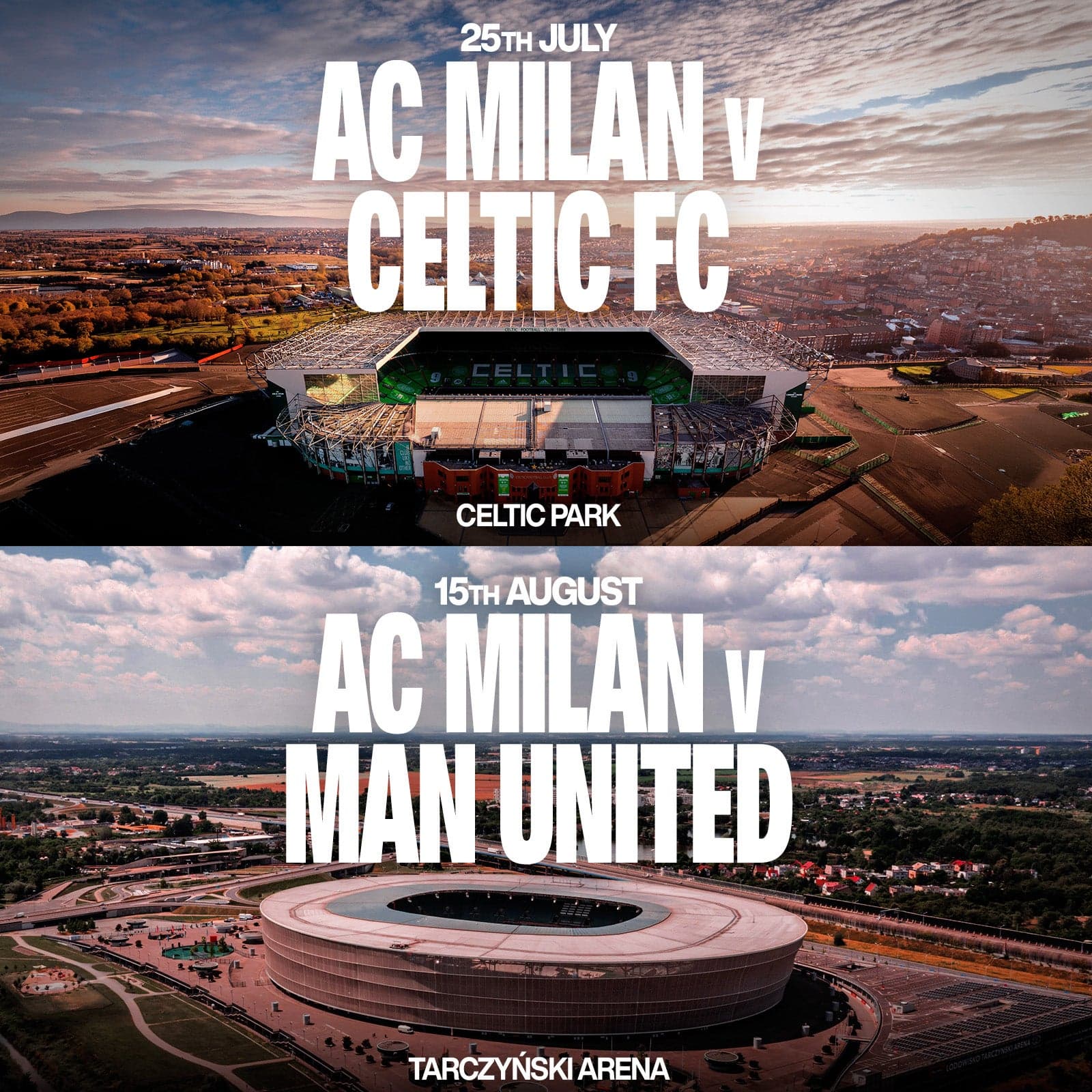 AC MILAN AFFRONTERÀ CELTIC E MANCHESTER UNITED NELL'ESTATE 2026