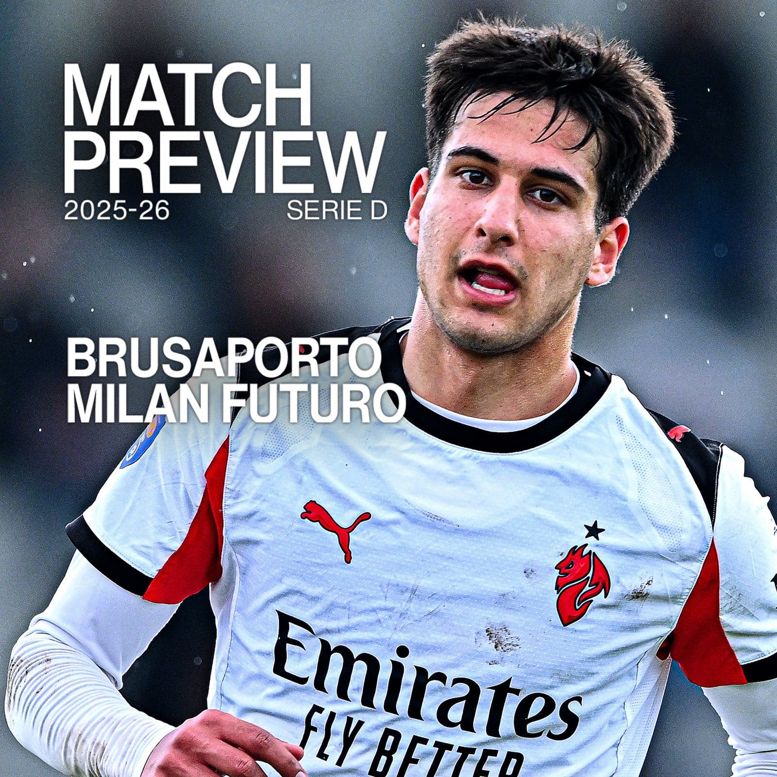 BRUSAPORTO-MILAN FUTURO: MATCH PREVIEW