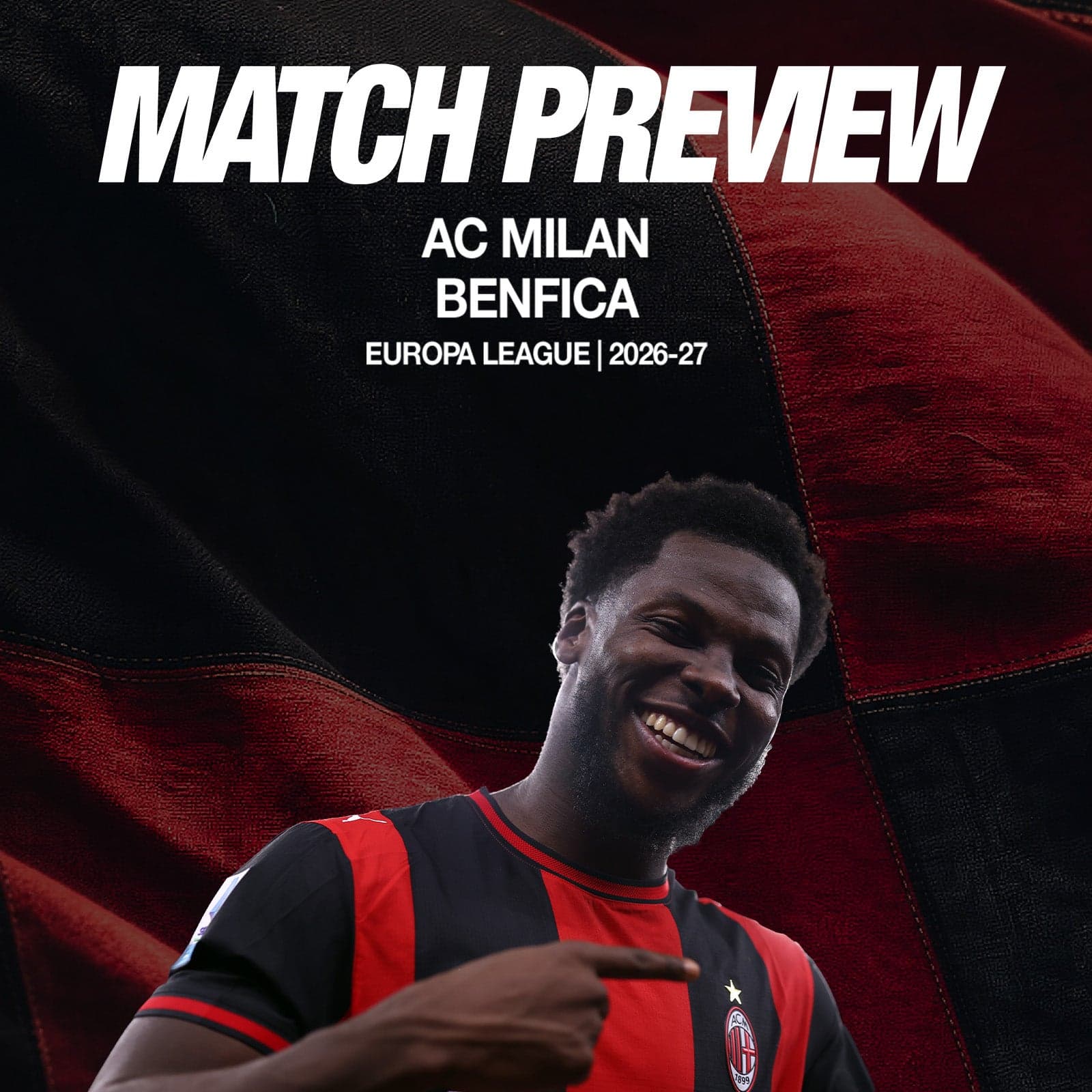 MILAN-BENFICA: MATCH PREVIEW