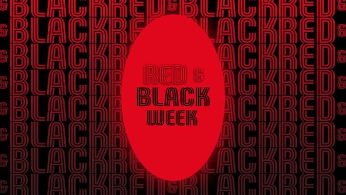 RED&BLACK WEEK: OUR OFFERS