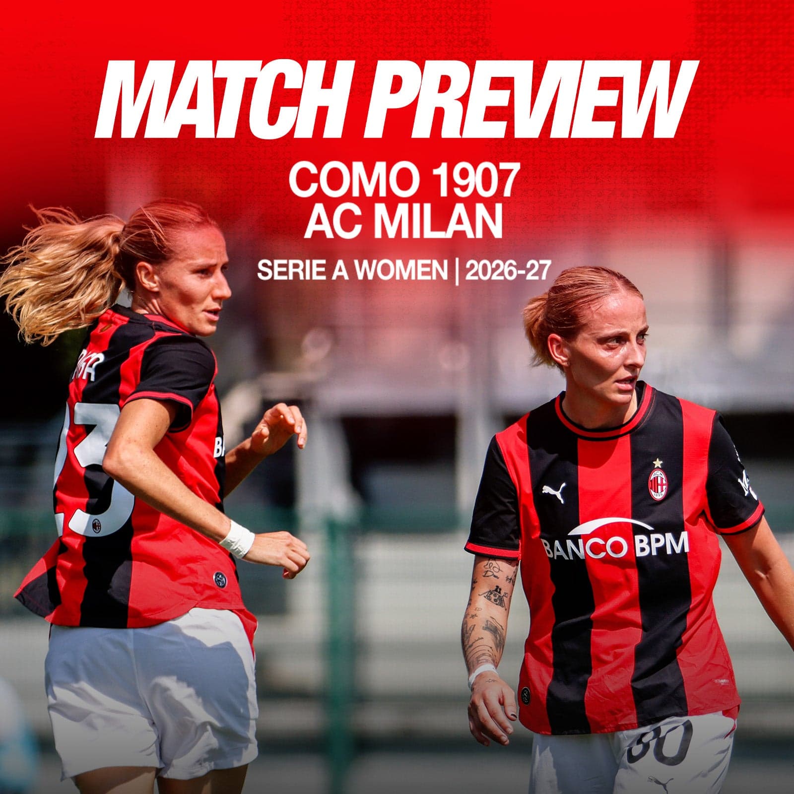 SERIE A WOMEN, LA PREVIEW DI COMO 1907-MILAN