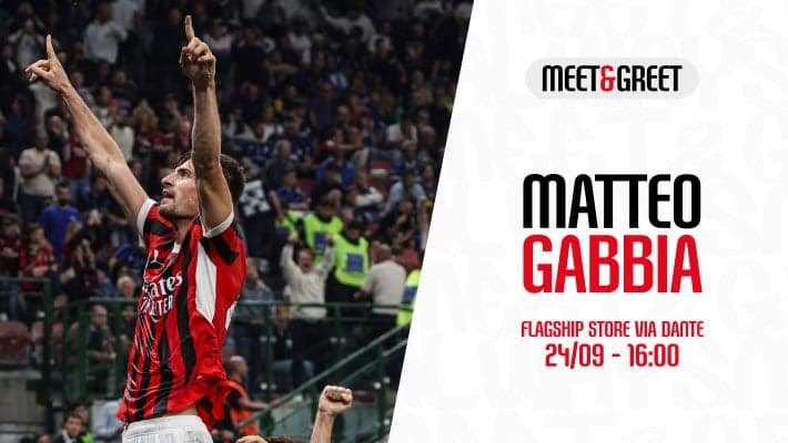 IL MEET&GREET CON MATTEO GABBIA AL MILAN FLAGSHIP STORE VIA DANTE