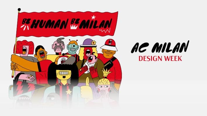 AC MILAN DESIGN WEEK 2025: MONDI CONNESSI IN UN UNICO TIFO