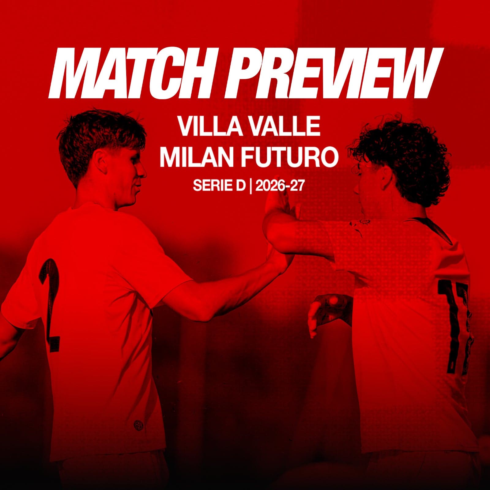 VILLA VALLE vs. MILAN FUTURO: MATCH PREVIEW