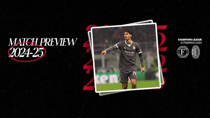 FEYENOORD-MILAN: MATCH PREVIEW