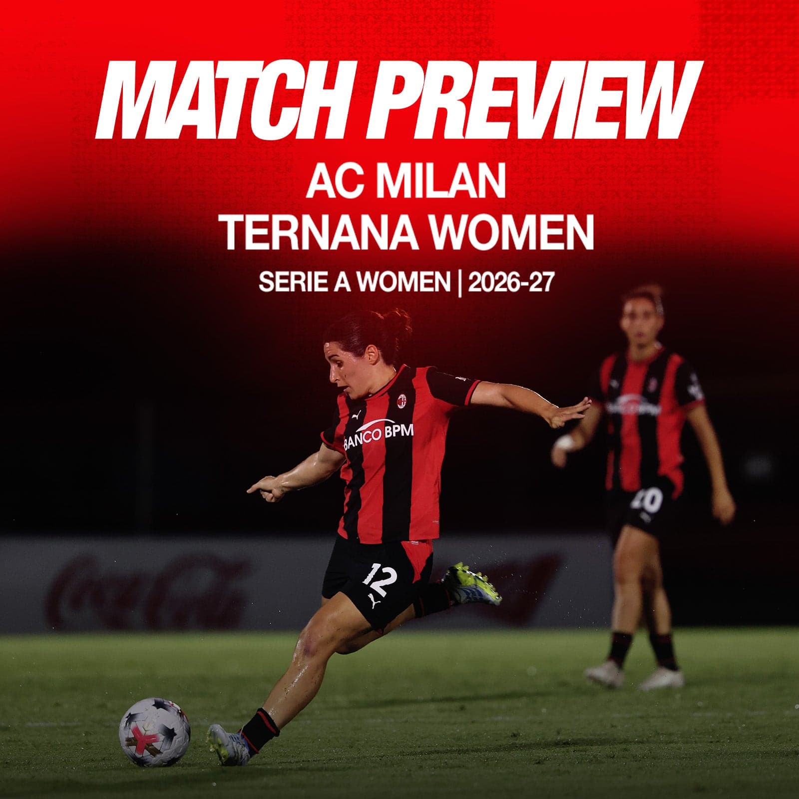 SERIE A WOMEN, LA PREVIEW DI MILAN-TERNANA